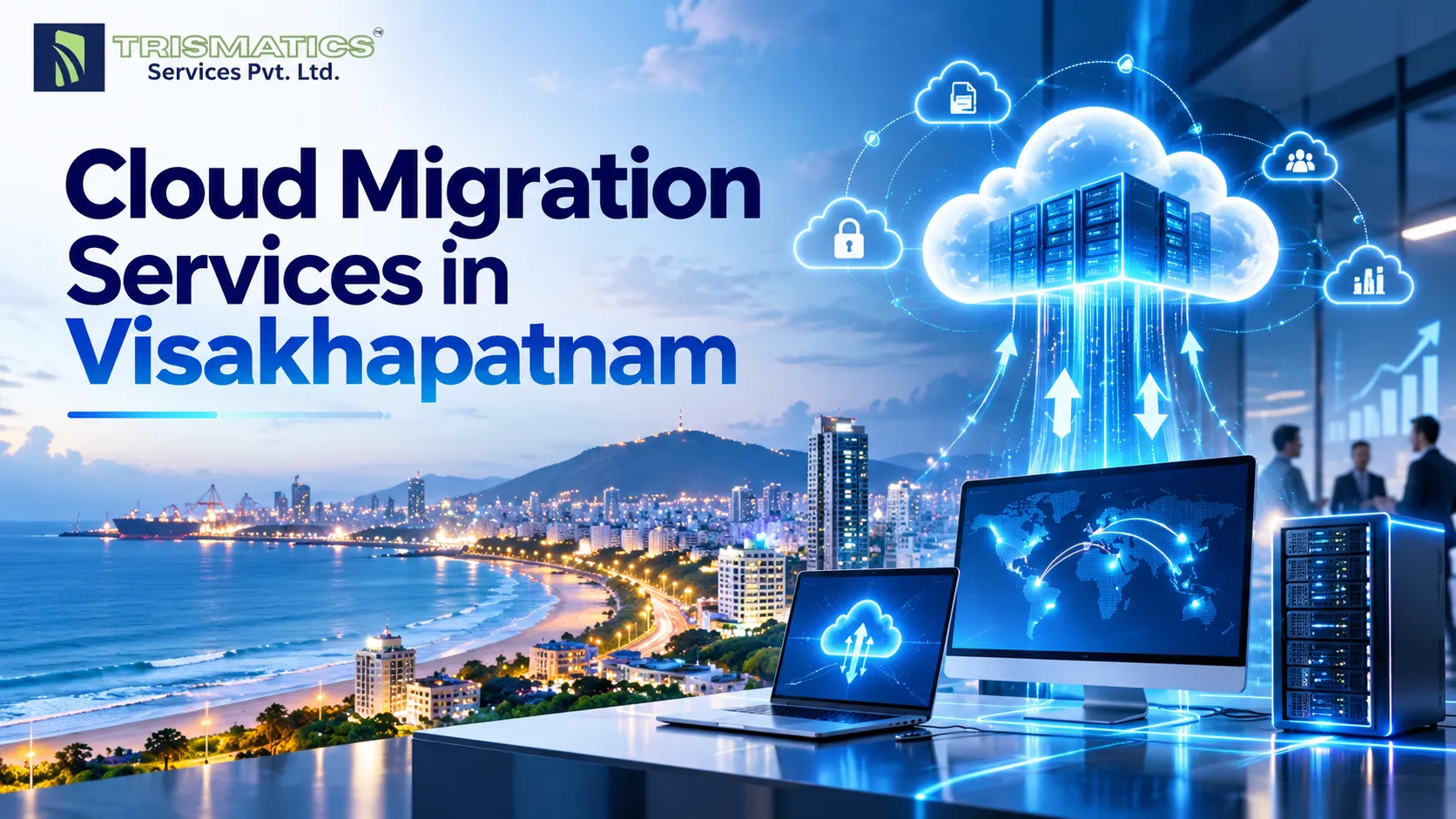 Cloud Migration in Visakhapatnam